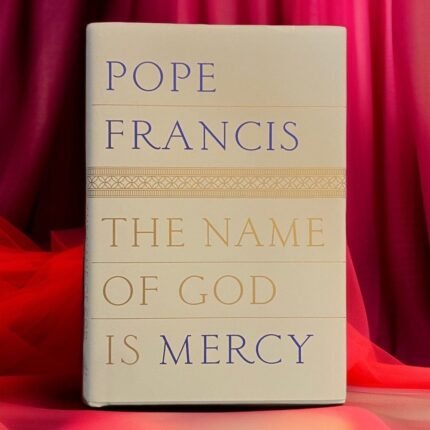 The Name of GOD is Mercey - Pope Francis